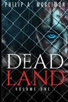 Dead Land Volume One 1386320986 Book Cover