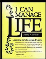 I Can Manage Life 1480111384 Book Cover