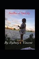 Sunrise of SynCity 1096954060 Book Cover