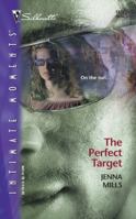 The Perfect Target 0373272820 Book Cover