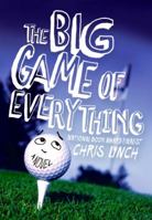 The Big Game of Everything 0060740345 Book Cover