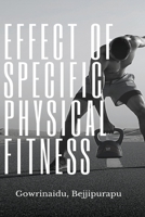 Effect of Specific Physical Fitness B0BX8XZYFW Book Cover