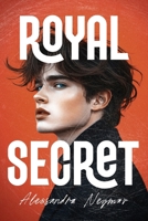 Royal Secret: Top Secret nº 1 (Spanish Edition) B0FD2R4RZ3 Book Cover