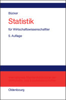 Statistik Fur Wirtschaftswissenschaftler 3486274236 Book Cover