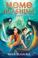 Momo Arashima Duels the Queen of Death 0593564154 Book Cover