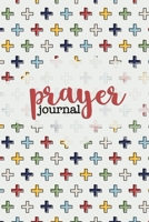 Prayer Journal: 6 months of guided daily prayer requests (Explore God's Word Conference Crosses) 1697212743 Book Cover