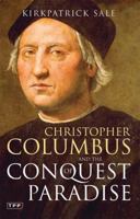 Christopher Columbus and the Conquest of Paradise 0452266696 Book Cover