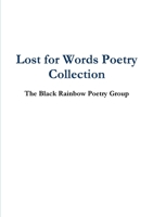 Lost for Words Poetry Collection 1291929088 Book Cover