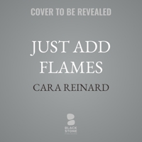 Just Add Flames B0H7F7D69L Book Cover