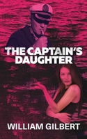 The Captain's Daughter 1542496349 Book Cover