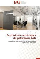Restitutions Numa(c)Riques Du Patrimoine Ba[ti 3838183711 Book Cover