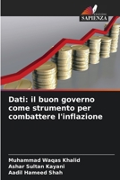 Dati: il buon governo come strumento per combattere l'inflazione (Italian Edition) 6209917259 Book Cover