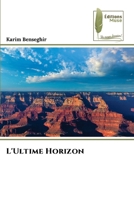 L'Ultime Horizon (French Edition) 6209409105 Book Cover