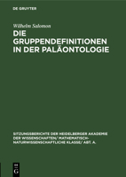 Die Gruppendefinitionen in der Pal�ontologie 3111046095 Book Cover