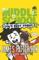 Middle School: Dog's Best Friend B0GMZW69XC Book Cover
