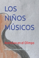 LOS NIÑOS MÚSICOS: Aventura en el Olimpo B0C9SJJSMY Book Cover