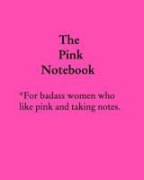 The Pink Notebook 0368660559 Book Cover