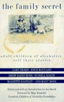 The Family Secret: An Anthology 0688146171 Book Cover