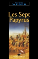 Les sept papyrus 2702497136 Book Cover