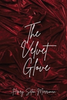 The Velvet Glove 1517601851 Book Cover