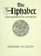 Alphabet and Elements of Lettering 0486207927 Book Cover