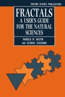 Fractals: A User's Guide for the Natural Sciences 0198545975 Book Cover