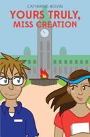 Yours Truly, Miss Creation 0993760406 Book Cover
