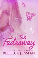 The Fadeaway 0999782088 Book Cover
