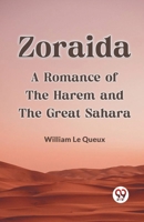 Zoraida A Romance Of The Harem And The Great Sahara 9359950912 Book Cover