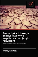 Semantyka i funkcje cudzyslowów we wspólczesnym j&#281;zyku rosyjskim 6203480797 Book Cover