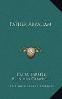 Father Abraham 1376921081 Book Cover