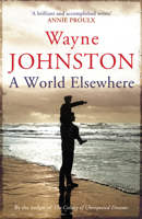 A World Elsewhere 0307399915 Book Cover