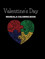 Valentine's Day: Mandala Coloring Book Stress Relieving Mandala Designs Relaxation B08T6JYB2W Book Cover