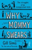 Quando la mamma s'incazza: Le fatiche di una madre esaurita 0008284229 Book Cover