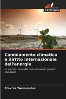 Cambiamento climatico e diritto internazionale dell'energia (Italian Edition) 6208389232 Book Cover