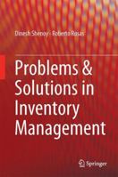 Problems & Solutions in Inventory Management 3319656953 Book Cover