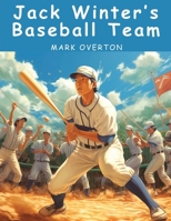 Jack Winter's Baseball Team: The Rivals of the Diamond 1836572247 Book Cover