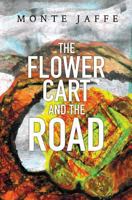 The Flower Cart and the Road 3000669345 Book Cover