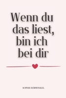 Wenn du das liest, bin ich bei dir: Ein Wenn-Buch mit Gedichten für deine beste Freundin – zum Verschenken, Trösten und Da-Sein (German Edition) B0FJG3BD9P Book Cover