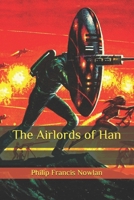 The Airlords of Han 1975644867 Book Cover