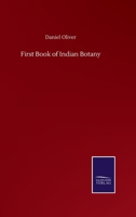 First Book of Indian Botany 0530940620 Book Cover