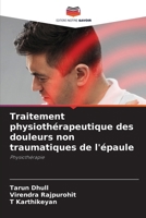 Traitement physiothérapeutique des douleurs non traumatiques de l'épaule (French Edition) 6207954238 Book Cover