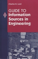 Guide to Information Sources in Engineering: B00I5X0GIU Book Cover