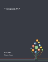 Youthquake 2017: The Rise of Young Cosmopolitans in Britain (Palgrave Studies in Young People and Politics) 3319974688 Book Cover