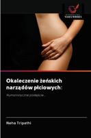 Okaleczenie żeńskich narządów płciowych:: Humanistyczne podejście... 6202635983 Book Cover