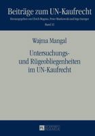 Untersuchungs- Und Ruegeobliegenheiten Im Un-Kaufrecht 3631665199 Book Cover