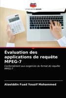 Évaluation des applications de requête MPEG-7 620275706X Book Cover