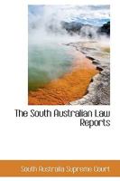 The South Australian Law Reports 1277791813 Book Cover