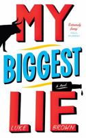 My Biggest Lie 1782110372 Book Cover