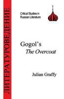 Gogol's "the Overcoat" 1853995681 Book Cover